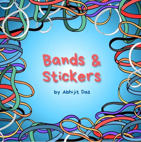 Bands & Stickers by Abhijit Das -Magic tricks