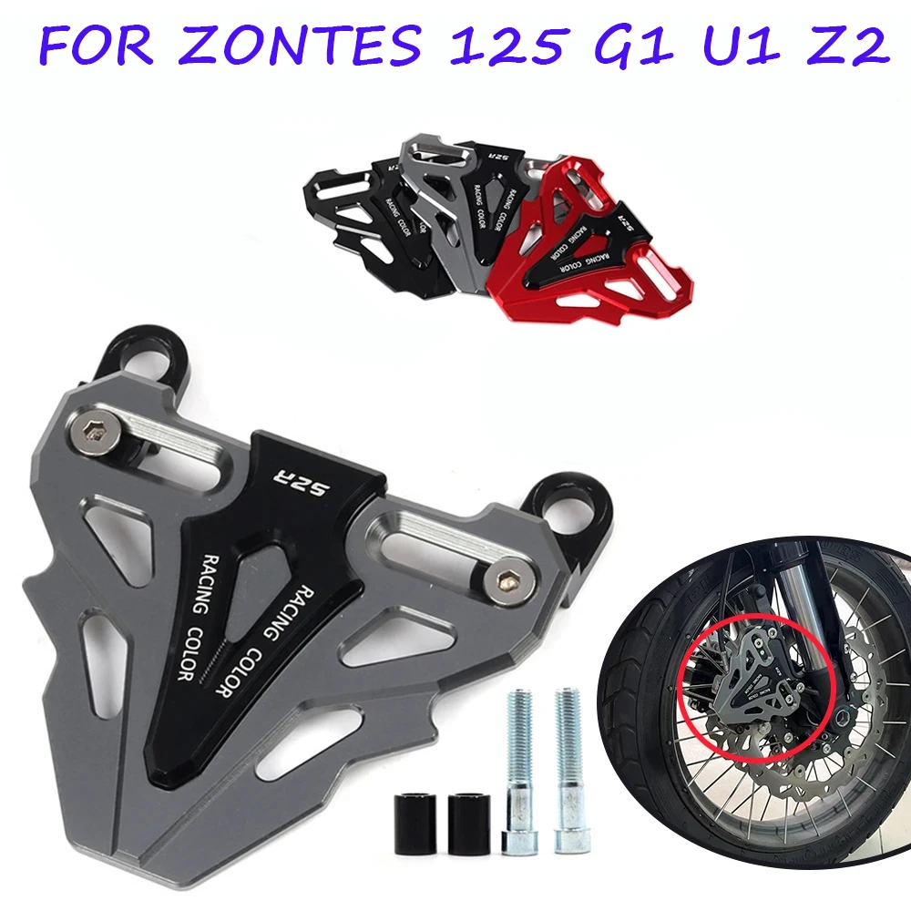 For Zontes ZT125 U1 G1 Z2 ZT 125 U125 G1-125 Z2-125 Motorcycle Accessories Front Disc Brake Caliper Cover Guard Pump Cap Parts