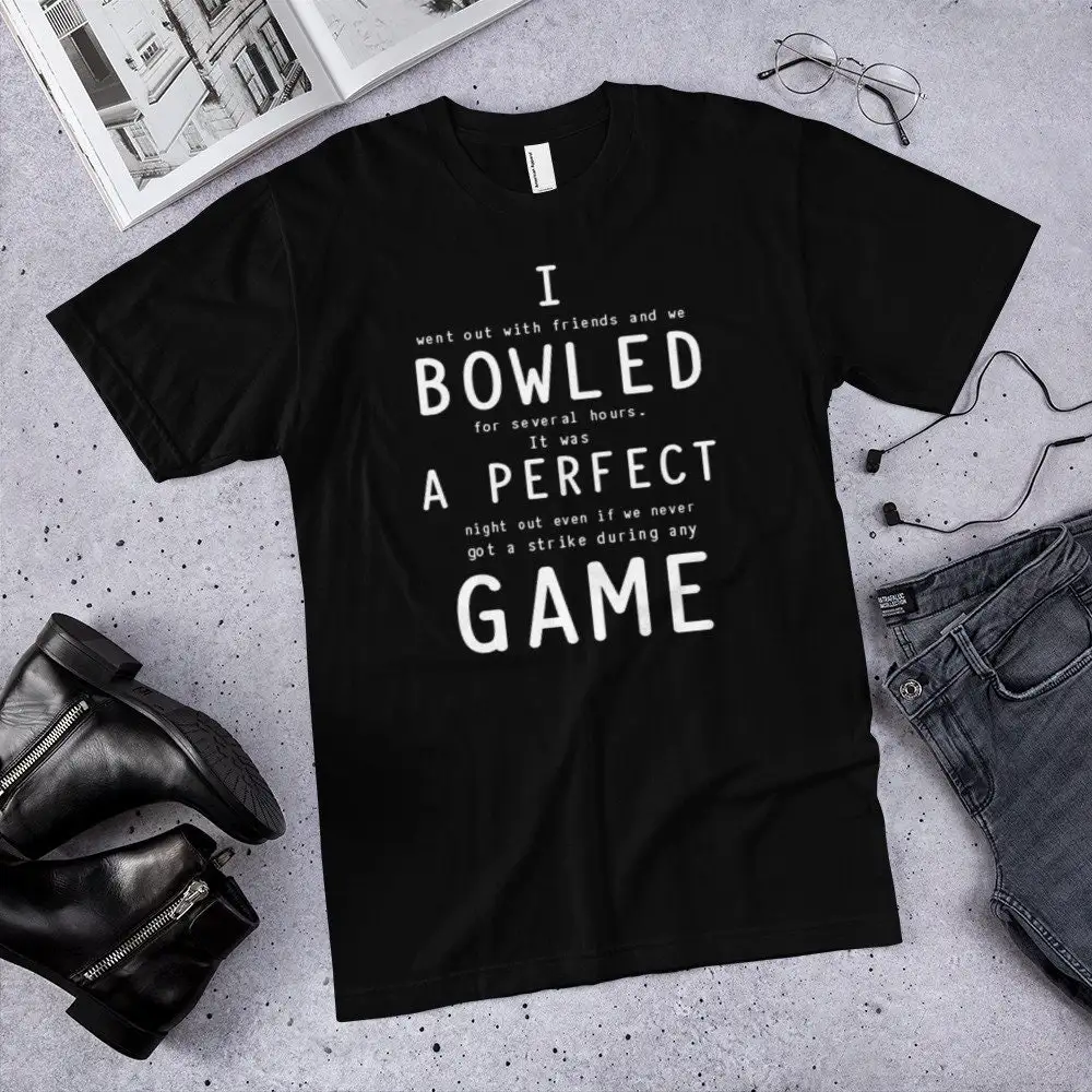 I Bowled A Perfct Game Funny Bowling Retro Unique Hilarious Team League T Shirt