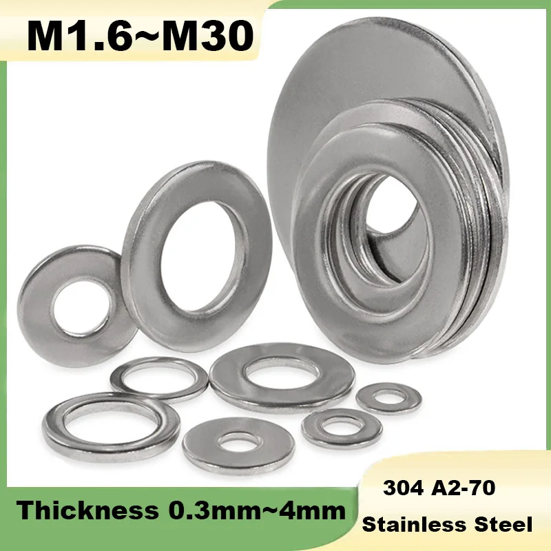 

304 Stainless Steel Flat Washer M1.6 M2 M2.5 M3 M4 M5 M6 M8 M10 M12 M14~M30 Metal Gasket Meson Sealing Plain Washers Spacer Shim