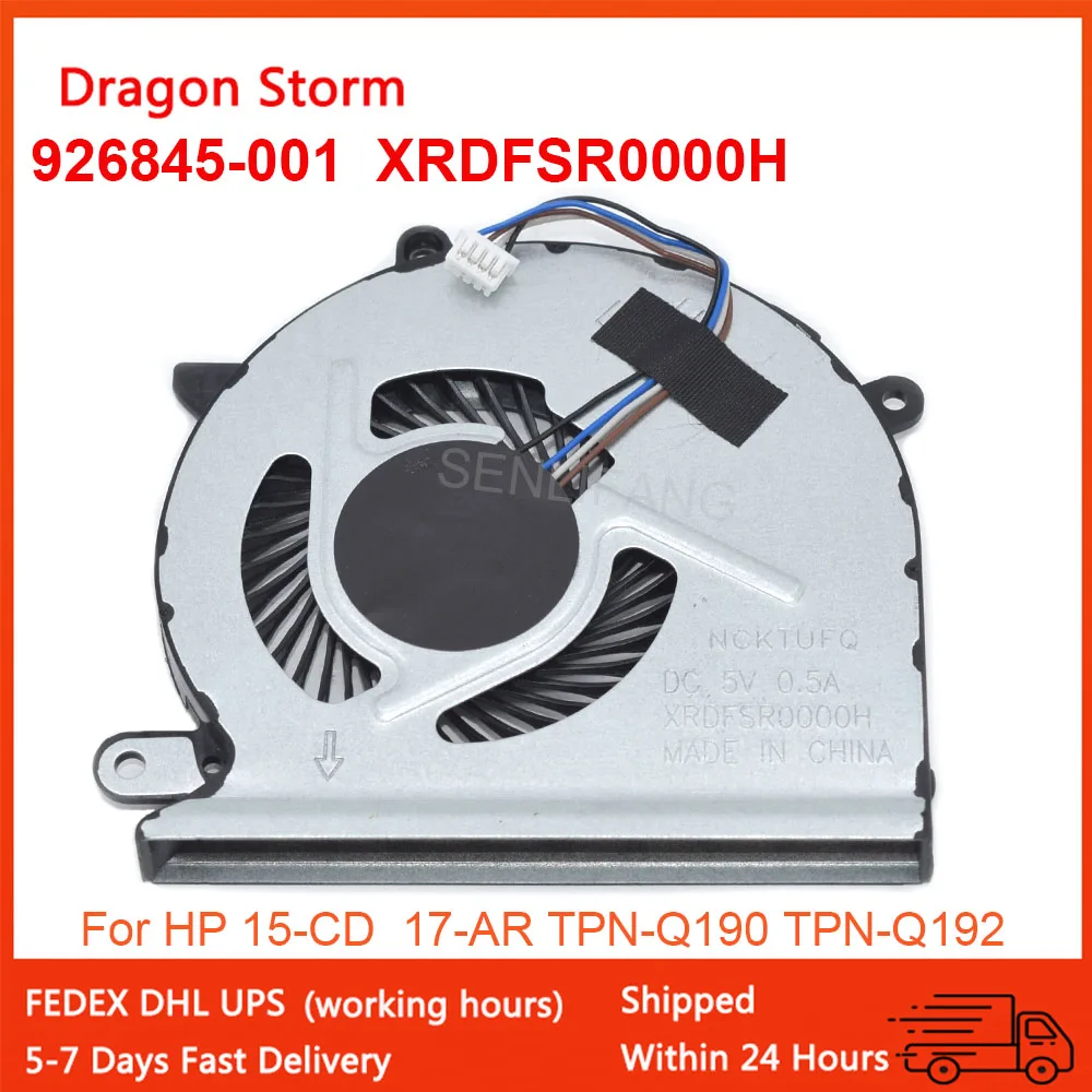 CPU Cooling Fan XRDFSR0000H For HP 15-CD 17-AR TPN-Q190 TPN-Q192 New DC5V Laptop Cooler 926845-001 0.5A 4Wires