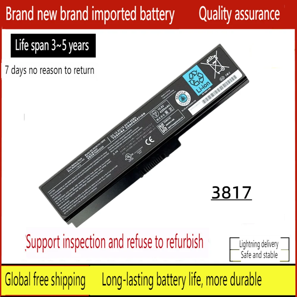 New Laptop battery of Toshiba PA3817U-1BRS PA3817U-1BAS PA3818U-1BRS PA3819U-1BRS PA3816U-1BRS PA3816U-1BAS A600 A655 A660 A665