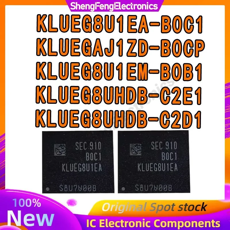 

KLUEG8U1EA-B0C1 256G BGA153 UFS KLUEGAJ1ZD-B0CP KLUEG8U1EM-B0B1 KLUEG8UHDB-C2E1 KLUEG8UHDB-C2D1 KLUEG8U1EA KLUEGAJ1ZD 256GB