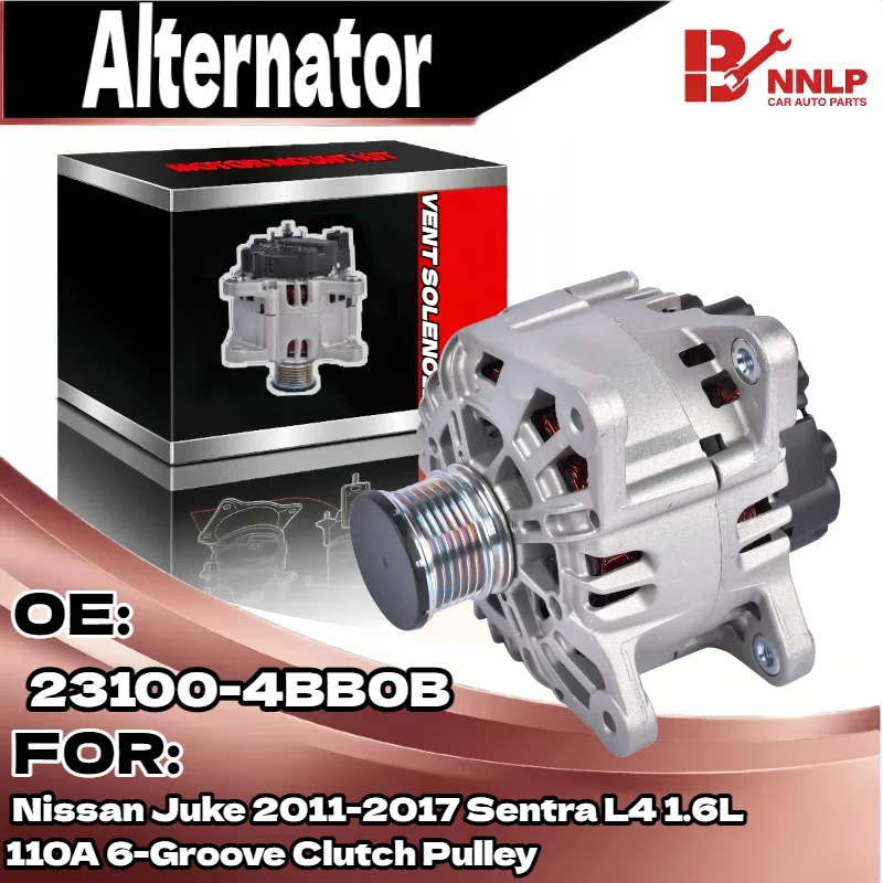 

Alternator for Nissan Juke 2011-2017 Sentra L4 1.6L 110A 6-Groove Clutch Pulley 23100-4BB0B