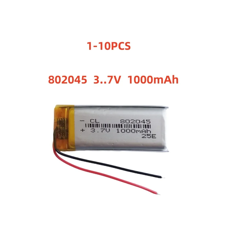 

1-10 PCS 802045 3.7V1000mAh Lithium Polymer LiPo Rechargeable Battery For MP3 GPS E-books Camera Recorder Toys Bluetooth Speaker