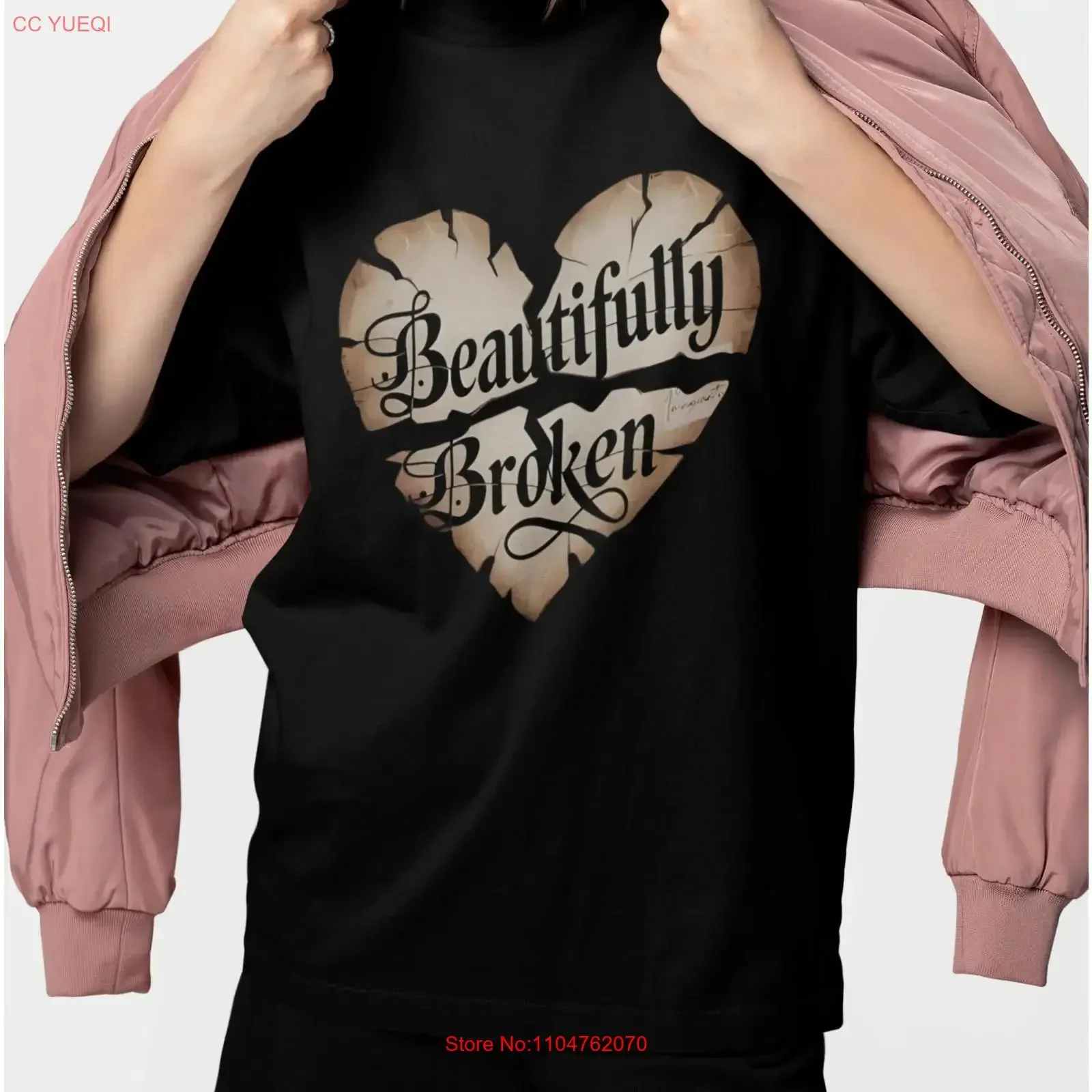 Beautifully Broken Heart T Shirt Emotional Healing Mental Health long or short sleeves vintage Washed Unisex Comfortable Soft