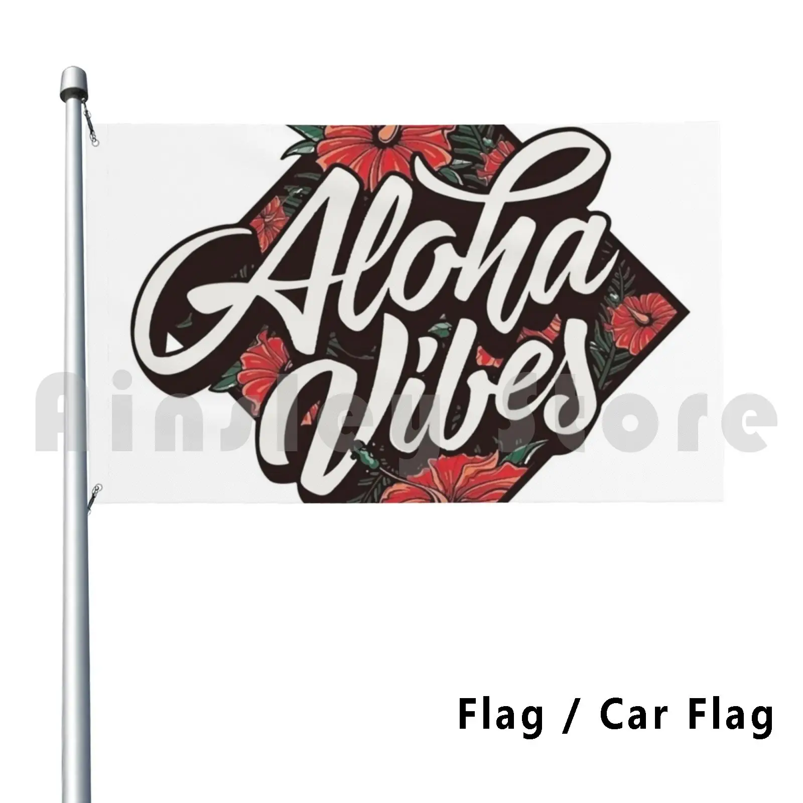 Aloha Vibes drapeau voiture drapeau drôle amour affection carité belle compatibilité amicale heureuse fleur puissance