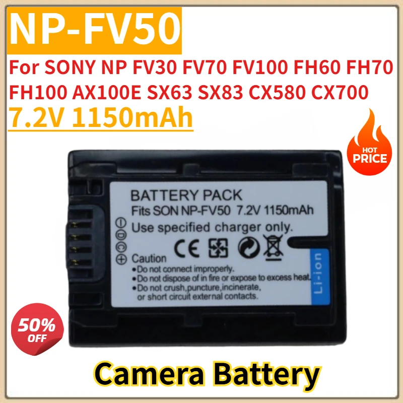 

Camera Battery 7.2V 1150mAh NP-FV50 For SONY NP FV30 FV70 FV100 FH60 FH70 FH100 AX100E SX63 SX83 CX580 CX700 New High Quality
