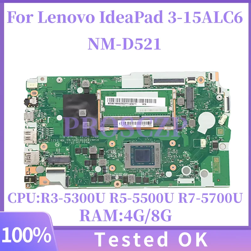 

NM-D521 Laptop Motherboard For Lenovo IdeaPad 3-15ALC6 With CPU:R3-5300U R5-5500U R7-5700U RAM:4G/8G FRU:5B21B85225 5B21B85223