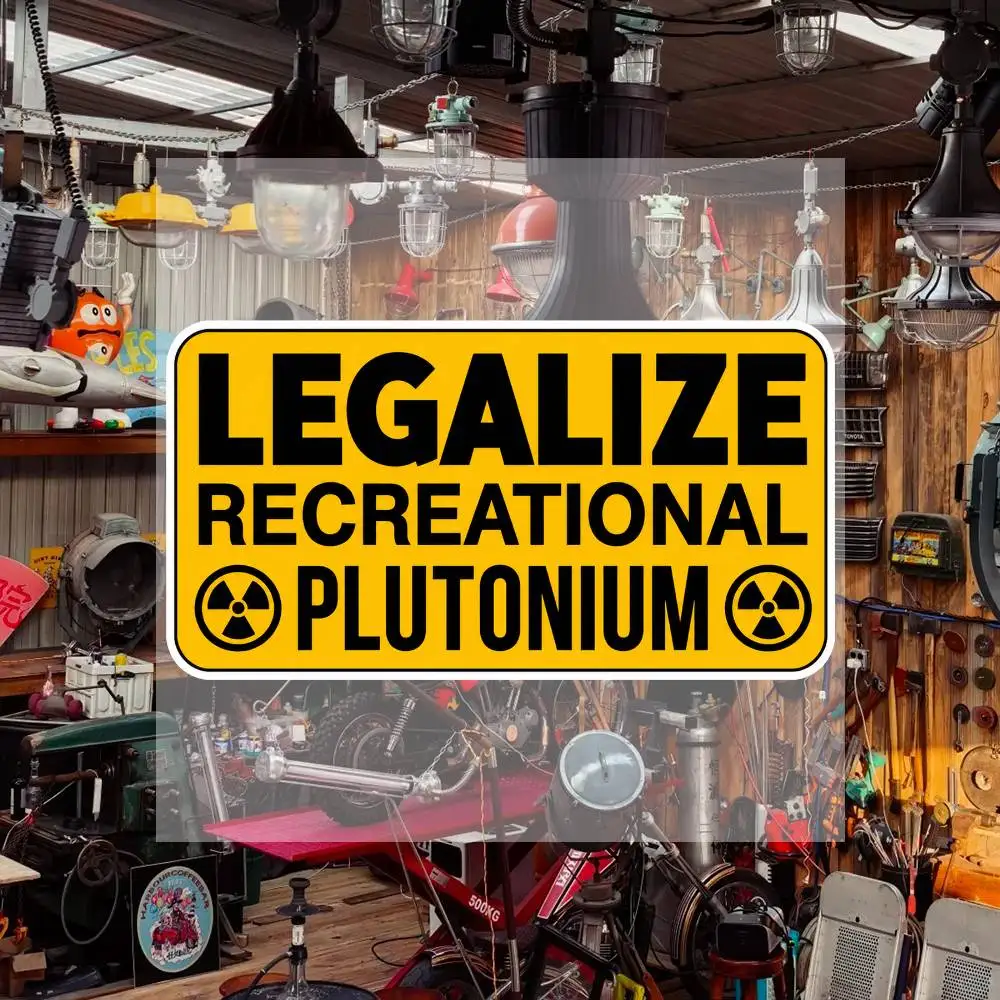 Legalize Recreational Plutonium Waterproof Vinyl Stickers for Car Motorcycle Bike Skateboard Laptop Bottle Phone