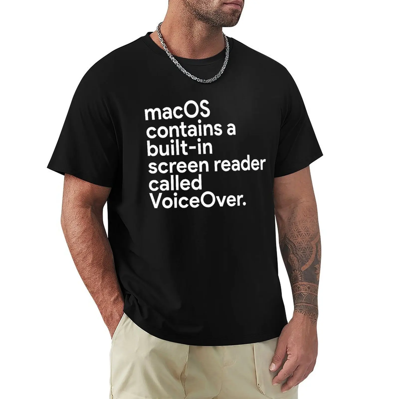 macOS contains a built-in screen reader called VoiceOver T-Shirt Sporty Casual Quick Dry T-Shirt