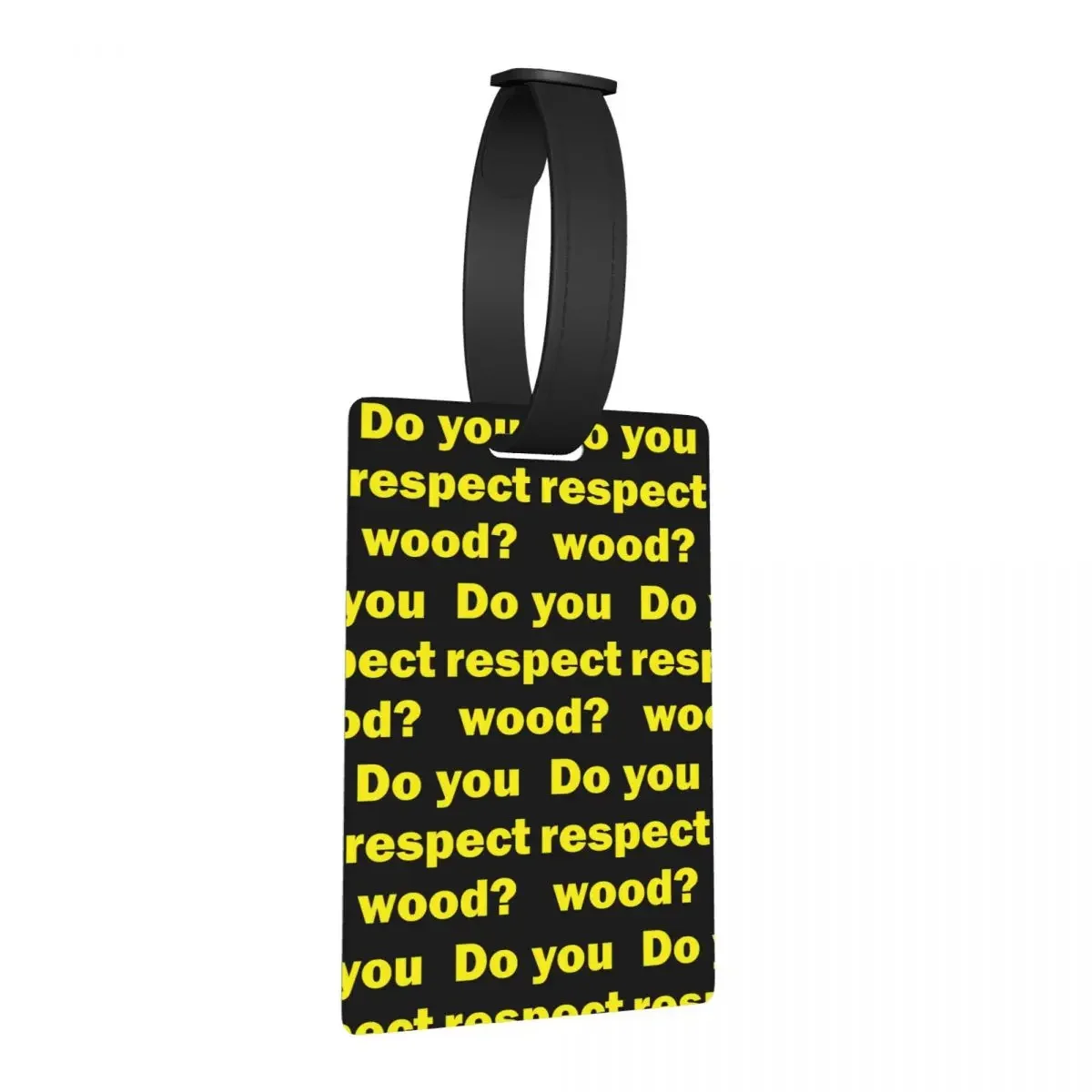 

Do You Respect Wood Luggage Tags Suitcase Accessories Travel Fashion Baggage Boarding Tag Label Holder ID Name Address