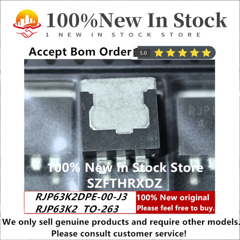 SZFTHRXDZ 100% جديد وأصلي RJP63K2DPE TO-263 RJP63K2 TO263 RJP63K2DPE-00-J3 ترانزستور بتأثير MOS