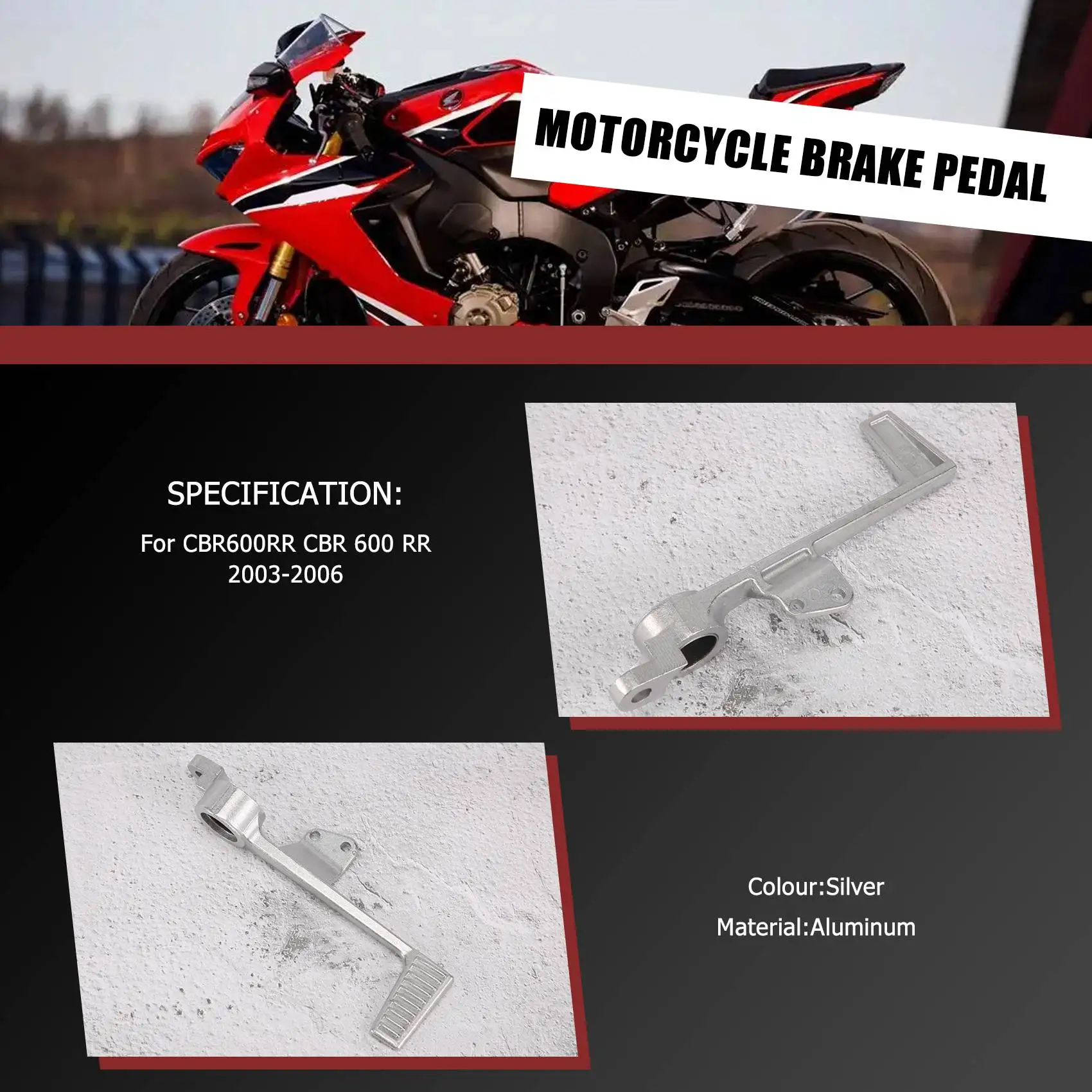 Compatible Motorcycle Rear Brake Pedal Foot Lever for CBR600RR 600 RR 2003-2006