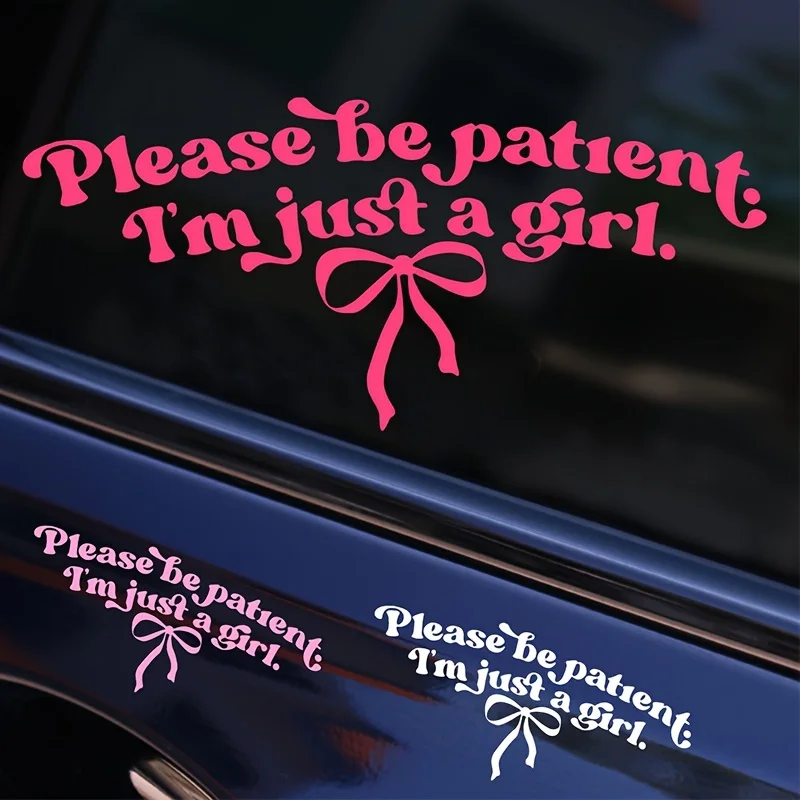 New Driver Girl Sticker 1PC Please Be Patient Im Just A Girl Vinyl Decal Car Window Bumper Auto Decor