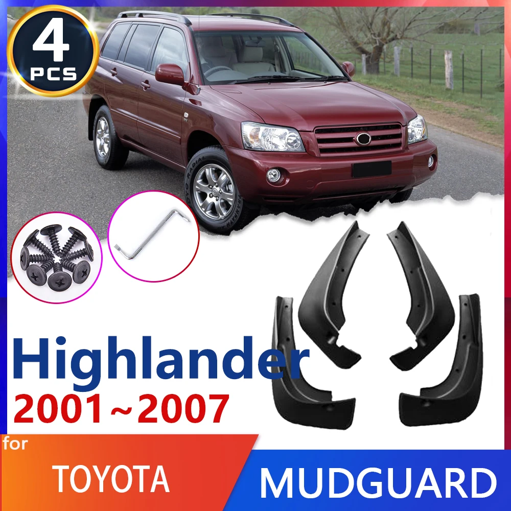 For Toyota Highlander Kluger XU20 MK1 2003~2007 facelift Car Fender Mud Flap Mudguards Mudflaps Splash Guards Goods Auto Parts