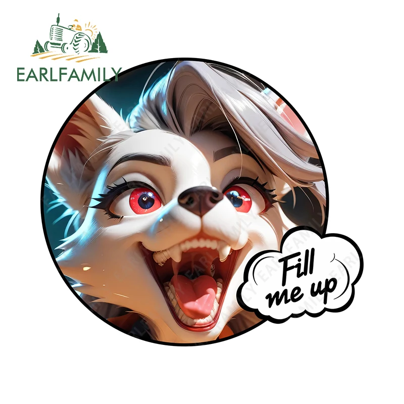 

EARLFAMILY Personality Furry Fill Me Up Car Decals Anime Artist Storage Flask Racing Drifting Stickers Vinyl Fuel Tank Cap Decor