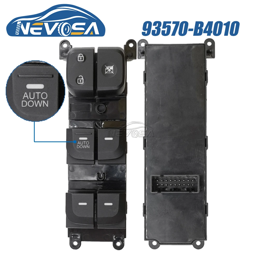 NEVOSA 93570-B4010 AUTO DOWN Master Window Switch Button For Hyundai i10 Doctor 10 Places Ear 1.0 sx 2013 2014 2015 2016 2017