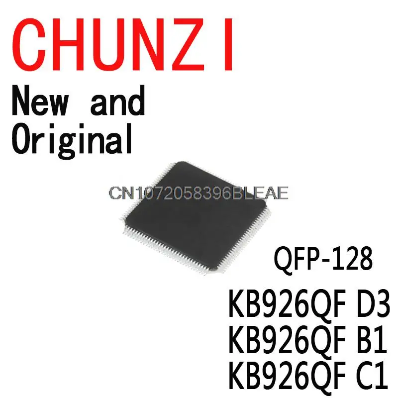 2PCS New and Original QFP-128 IC Chip KB926QF D3 KB926QF B1 KB926QF C1