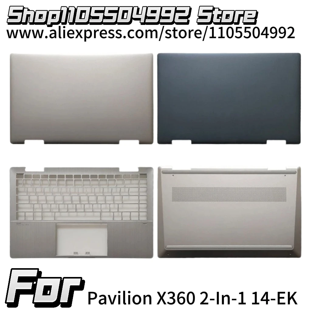 Original New For Pavilion X360 2-In-1 14-EK N09441-001 LCD Back Cover Rear Lid Upper Palmrest Top Case Bottom Base Lower Shell
