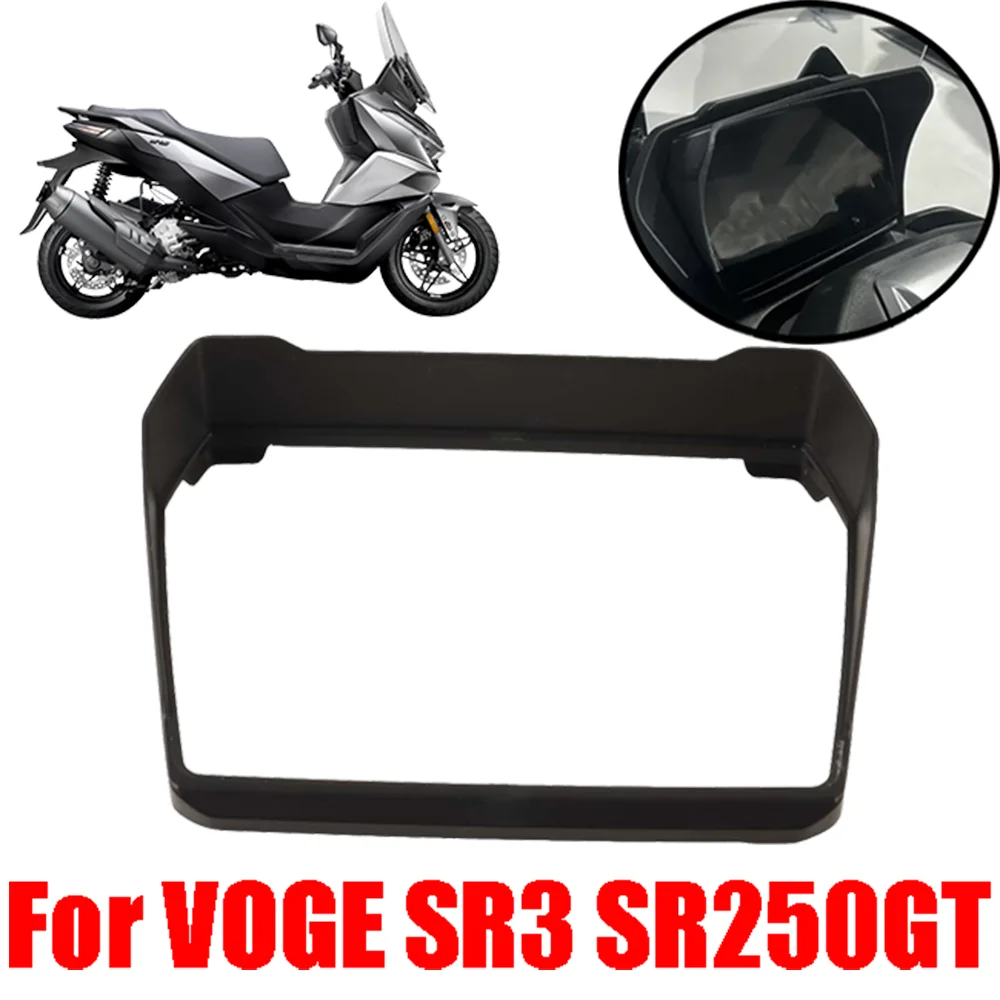 For VOGE SR3 SR250GT SR 250 GT Motorcycle Accessories Sun Visor Cover Instrument Screen Sunshade Guard Protection Dashboard