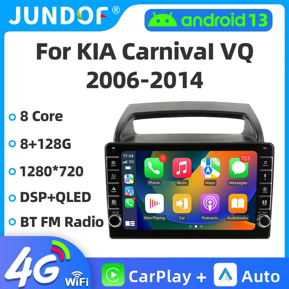 

Jundof Car Radio Multimedia Player For Kia Carnival VQ 2006 - 2014 Wireless Carplay Navigation GPS Head Unit 2Din 4G Android 13