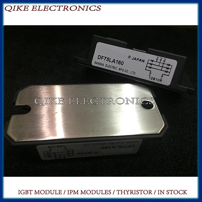 DF60LA80 DF60LA160 DF60LB160 DF75AA80 DF75LA160 DF75AA120 DF100LA160 NEW AND ORIGINAL IGBT POWER MODULE IN STOCK