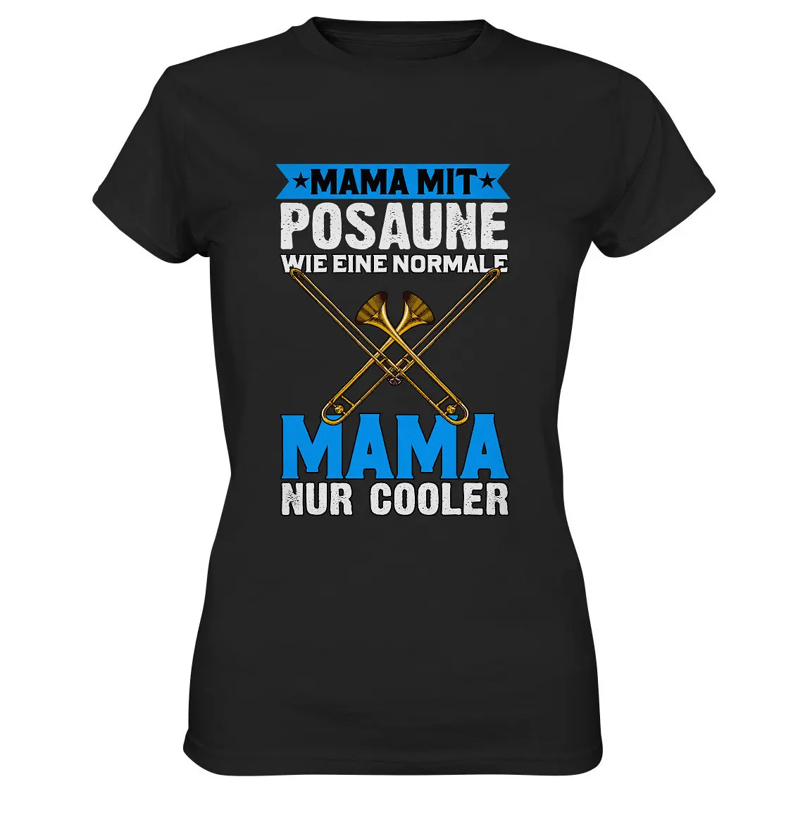 Mom With Trombone T Shirt Women'S