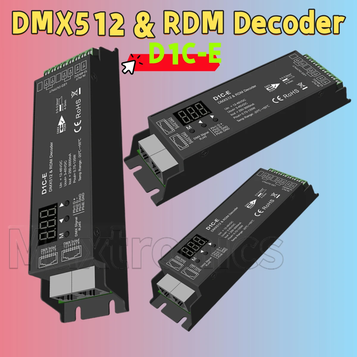 (250-3000mA) DMX512 & RDM Decoder 1CH Constant Current D1C-E Single Channel DMX Master 16/8bit Digital Numeric Display DC12-48V