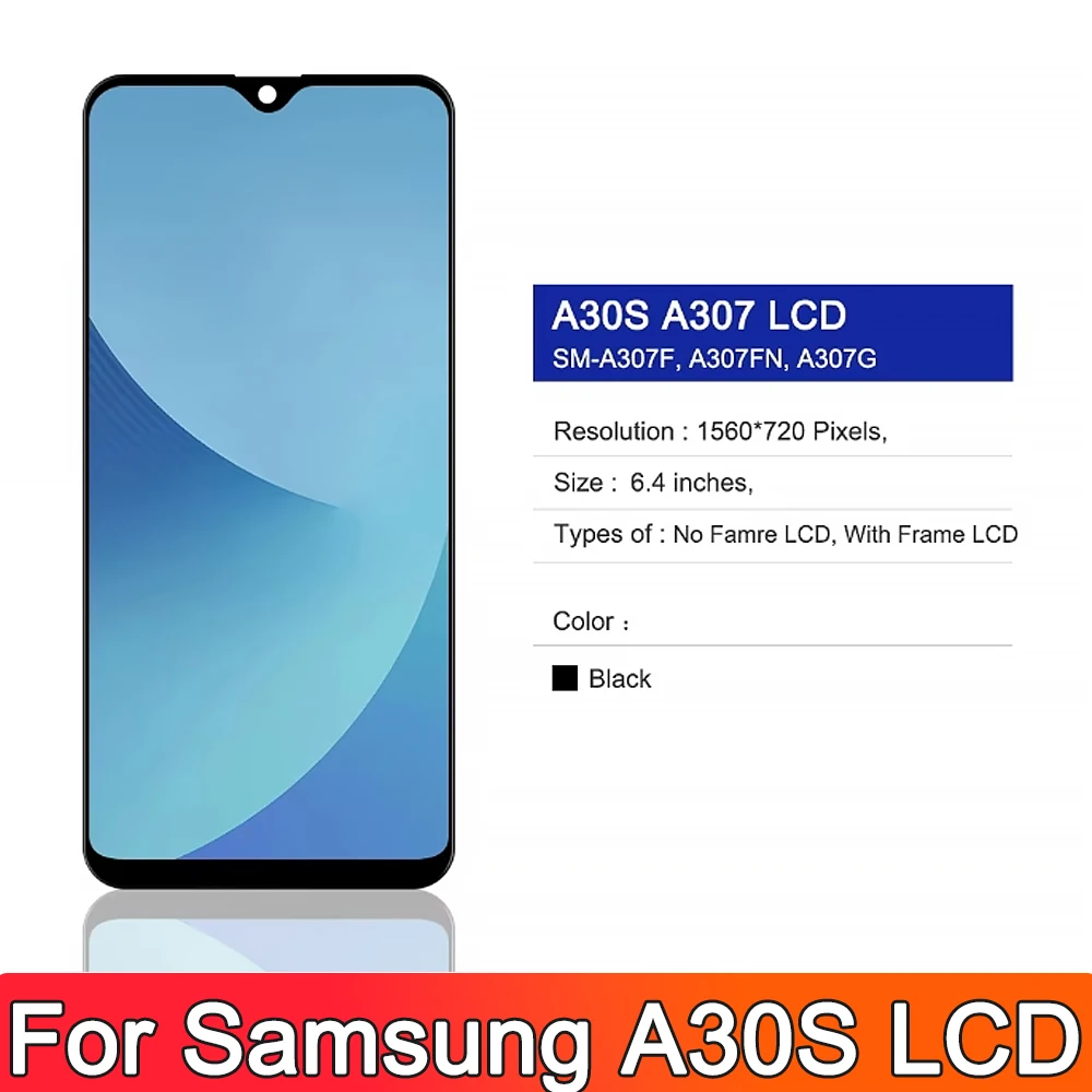 OLED Display For Samsung Galaxy A30s A307F A307FN LCD Display Touch Screen Digitizer Assembly Replacement For Samsung A30S LCD