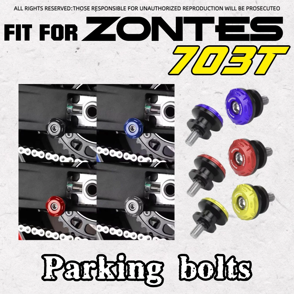Motorcycle Spool Stand Screw Rear Swingarm Lift Bobbins Parking Repair Tool Mod Parts For ZONTES 703RR 703T 703R