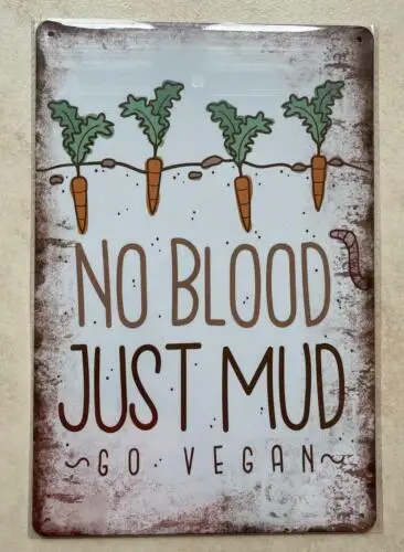 НЕТ КРОВЫЙ ПРОСТО MUD GO VEGAN МЕТАЛЛИЧЕСКАЯ ВИНАЧКА МУЖСКОЙ БАР КАФЕ ДОМАШНИЙ КУХОН 20x30