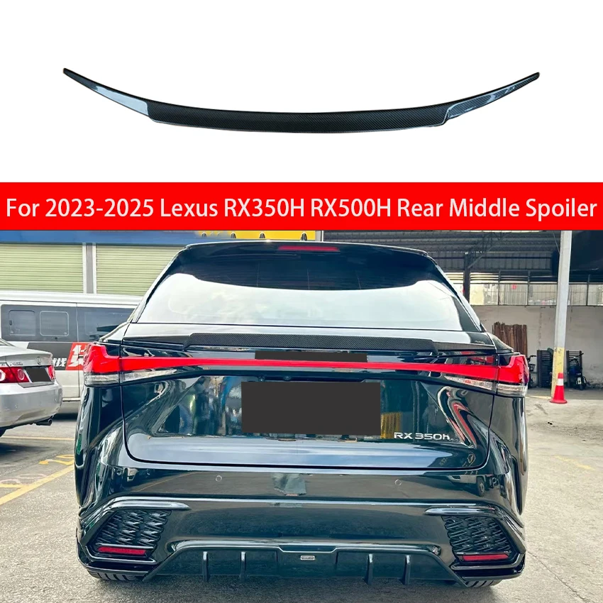For 2023-2025 Lexus RX350H RX450H RX500H Rear Middle Spoiler Wings Tail Lip Spoiler Tuning Body Kit Accessories Styling