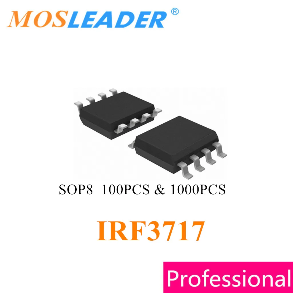 

Mosleader IRF3717 SOP8 100 шт. 1000 шт. 20 в 20A N-Channel Mosfet IRF3717TRPBF IRF3717PBF irf371717tr высокое качество в Китае