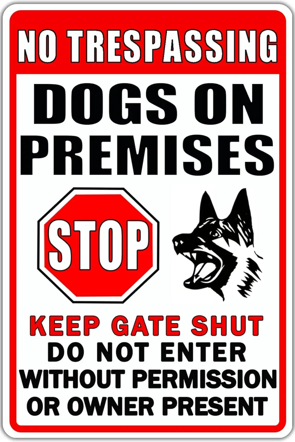 Funny Beware Of Dog Sign Warning Do Not Enter Metal Signs No Trespassing Dogs On Premises Tin Signs Dog In Yard Stop Keep G sign