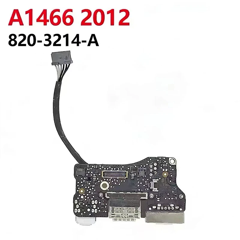 Charging I/O USB Power Audio Board For Macbook Air A1465 A1466  820-3214-A 820-3455-A 820-3213-A 820-3453-A DC Jack 2012-2017