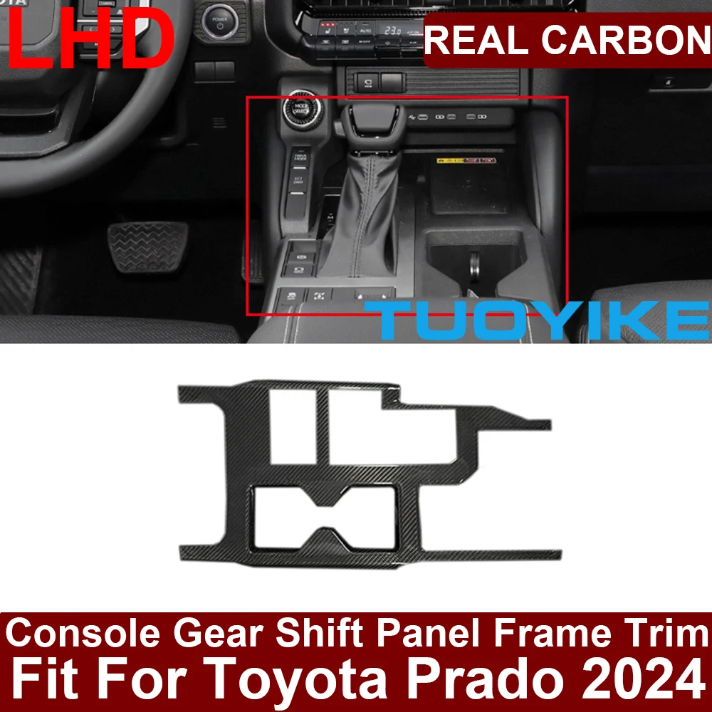 LHD Real Dry Carbon Fiber Interior Center Console Gear Shift Panel Frame Cover Trim Decoration Racing Part For Toyota Prado 2024