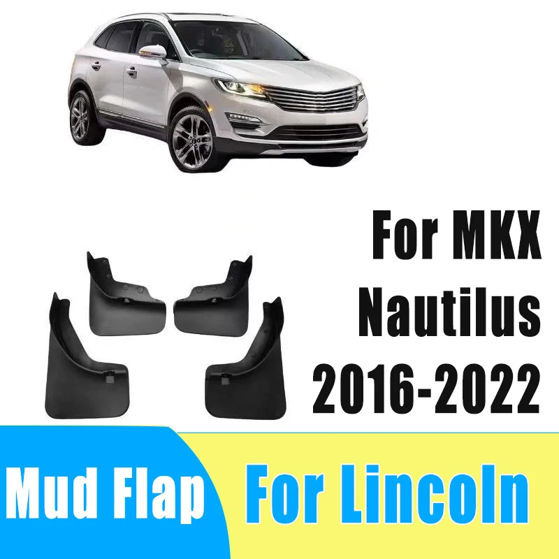 

4pcs Auto Mudguard Waterproof Prevent Mud Splashing Car Mud Flap Fender Accessories For Lincoln MKX Nautilus 2016-2022 2021 2020