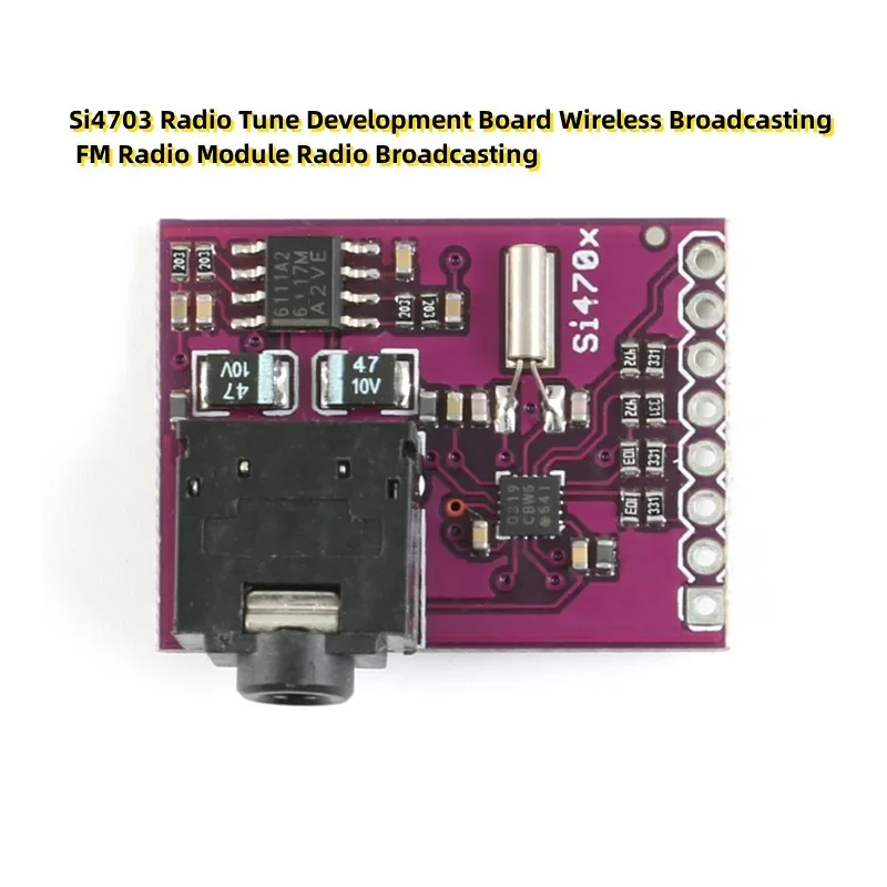 Si4703 Radio Tune Development Board Wireless Broadcasting FM Radio Module Radio Broadcasting