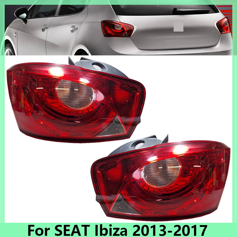 

For SEAT Ibiza 2013-2016 2017 Car Accessories Halogen version Rear Tail Light Brake Warning Lamp Taillight Without Light Bulb