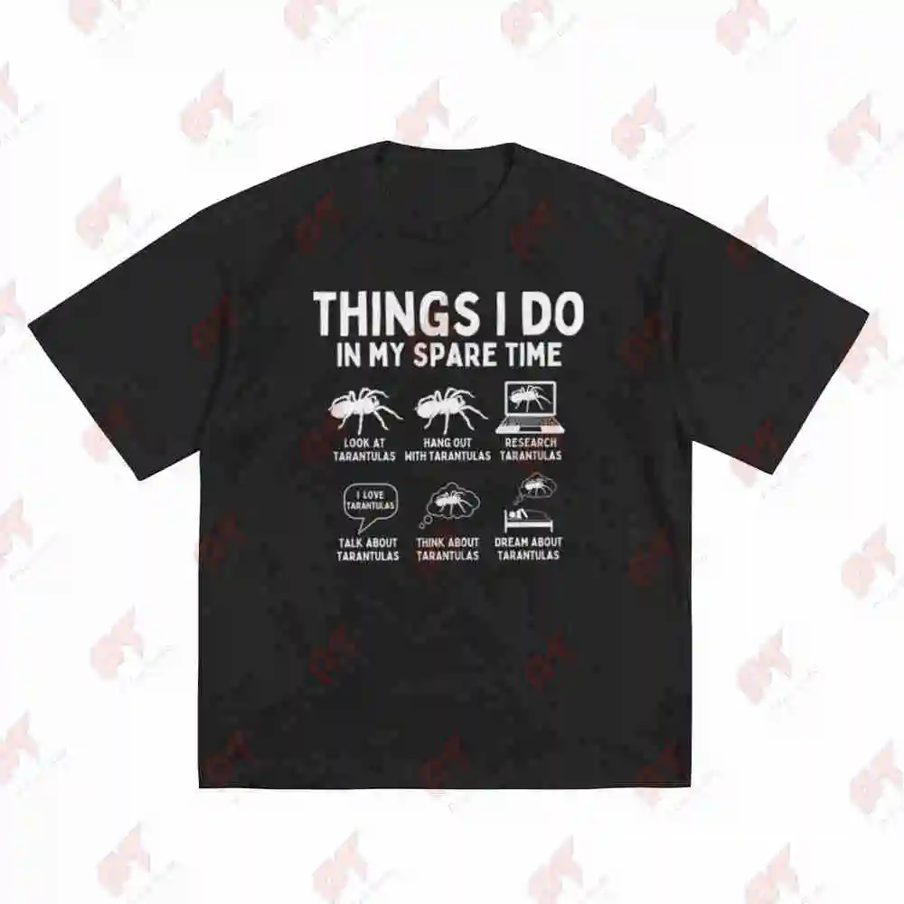 Things I Do In My Spare Time Tarantula Arachnology Arachnid Entomologist Short Sleeve Tee 100% Cotton T-Shirt