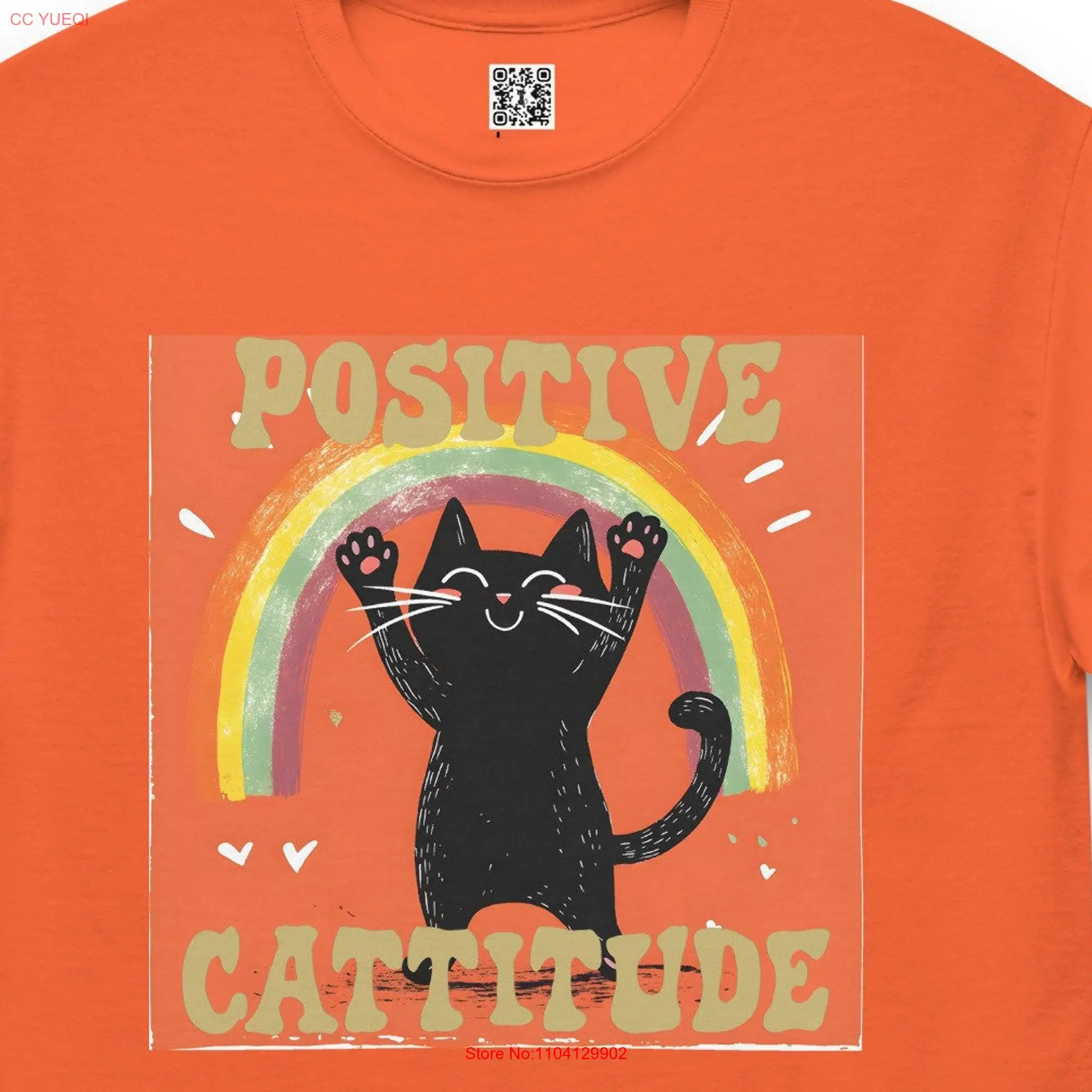 Positive Cattitude 6 Classic T Shirt long or short sleeves