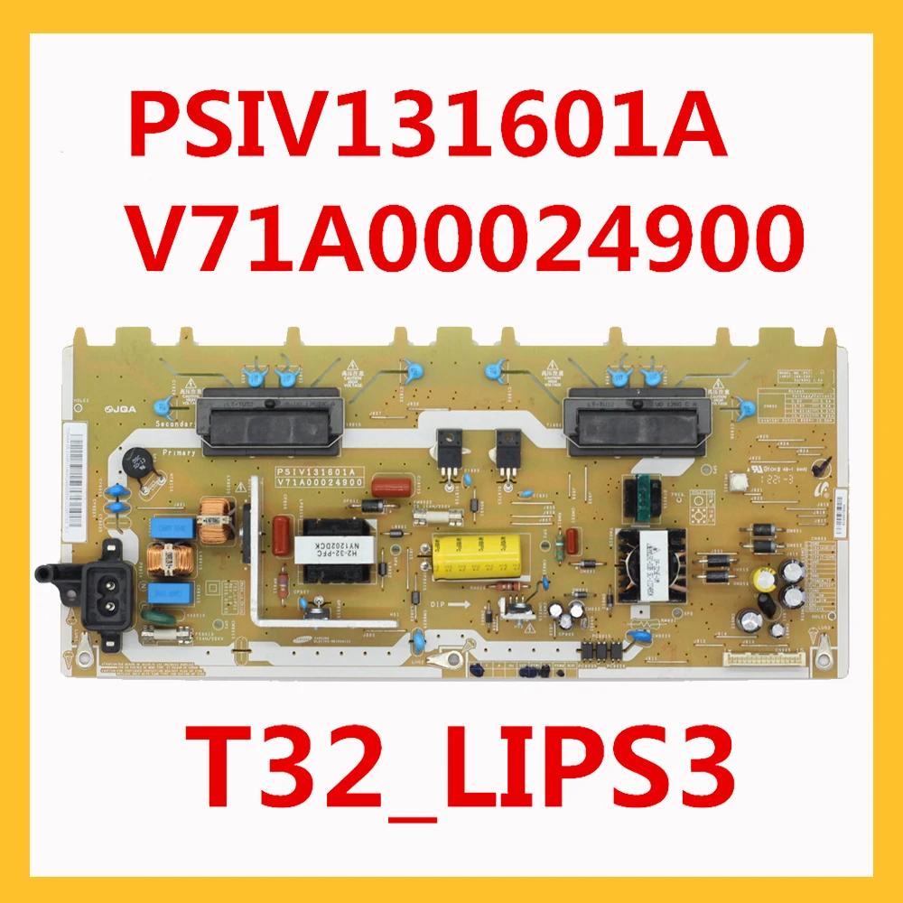 

PSIV131601A V71A00024900 T32_LIPS3 Power Supply Board PSIV131601A V71A00024900 Original TV Board Professional TV Accessories