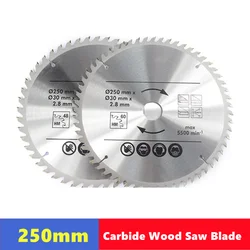 Carbide Wood Saw Blade 250mmx40T/48T/60T/80T aperture 30mm, TCT woodworking disc hard alloy circular saw blade