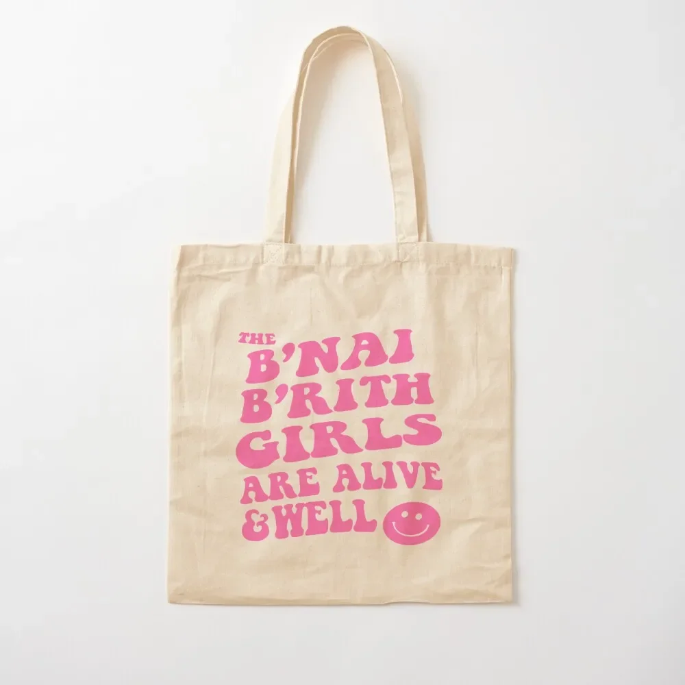 

The B’nai B’rith Girls Are Alive & Well Tote Bag sacs de shopping Gift bags shopper bags tote bags cloth Tote Bag