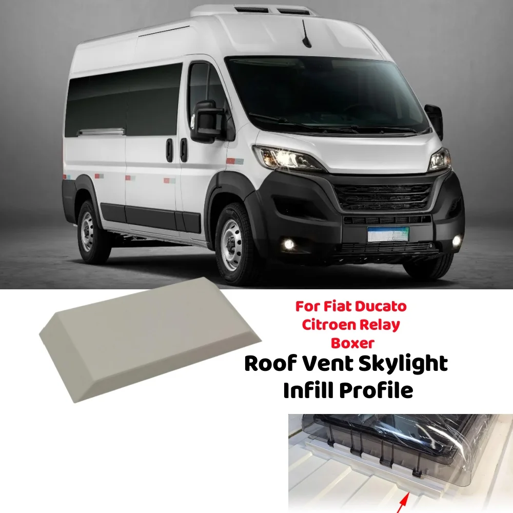 6Pcs Caravans Roof Vent Skylight Infill Profile For Fiat Ducato Citroen Relay Boxer Caravan Exterior Protection Accessories