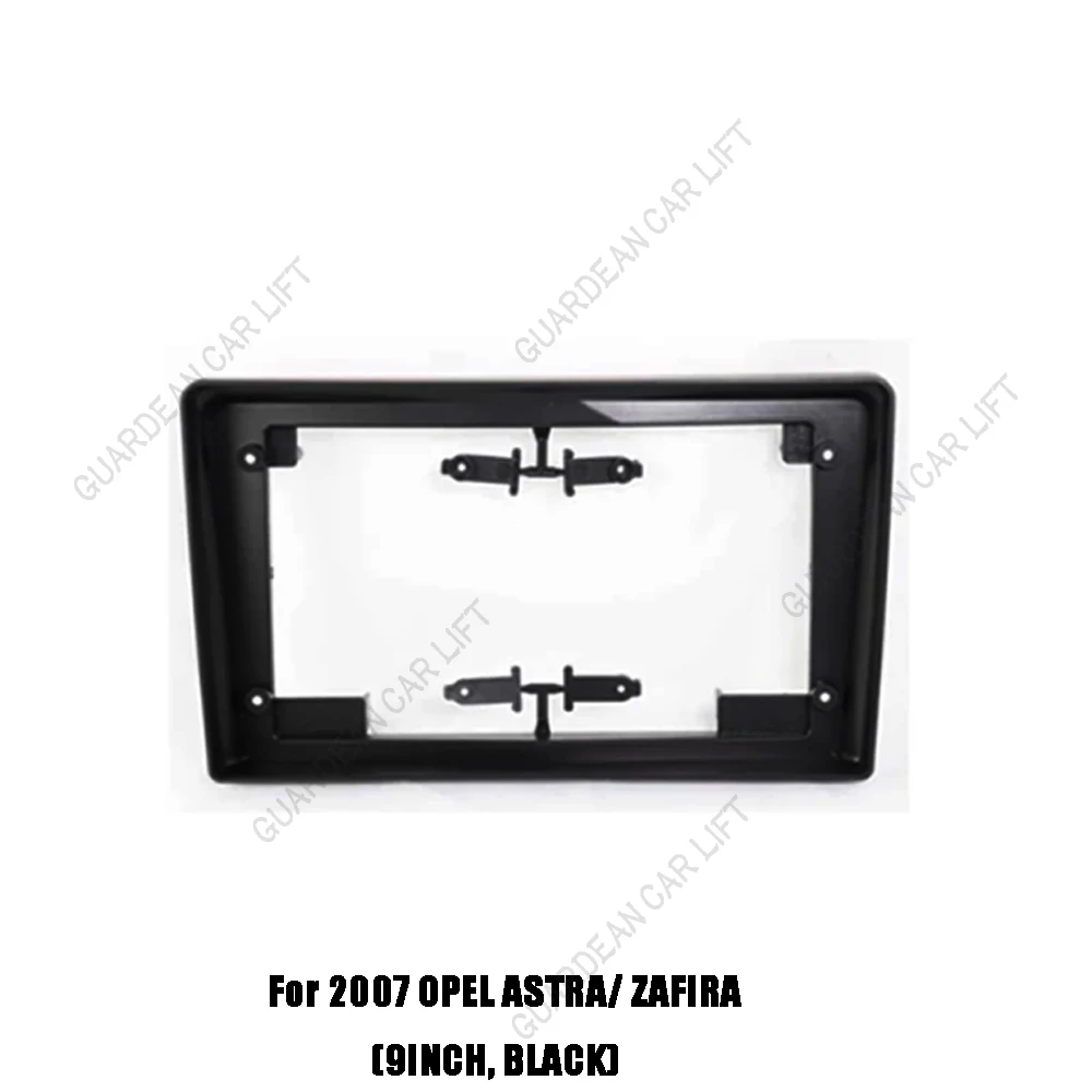 For 2007 OPEL ASTRA/ ZAFIRA (9INCH)Car Radio Fascias Android GPS MP5 Stereo Player 2 Din Head Unit Panel Dash Frame Installation