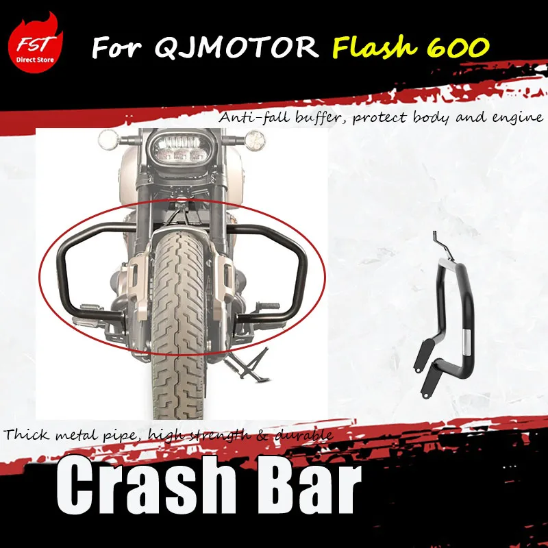 

For QJMOTOR Flash 600 motorcycle protective modification accessories: guard bar, anti-damage bumper, racing bar