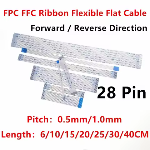 10PC FPC FFC Ribbon Flexible Flat Cable 28 Pin Pitch 0.5MM 1.0MM AWM 20624 80C 60V Length 6/10/15/20/25/30/40CM Forward Reverse