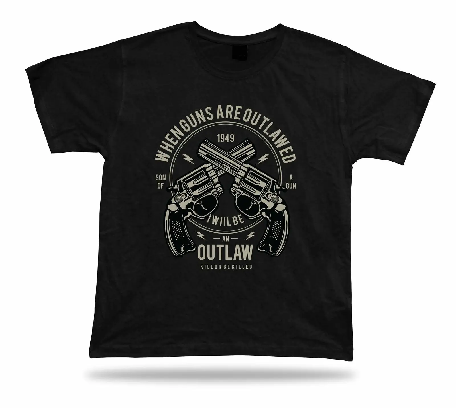 When guns are outlawed I will be an outlaw modern t shirt design unisex size tee